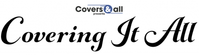 Covers and All